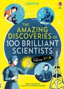 Image of The Amazing Discoveries of 100 Brilliant Scientists
