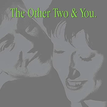 image of The Other Two - The Other Two & You CD