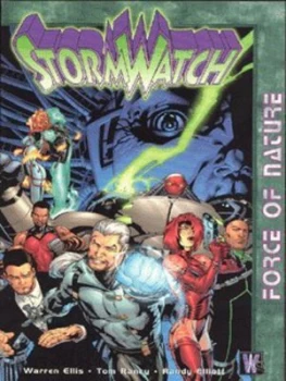 Image of Force of Nature by Warren Ellis and Tom Raney and Jim Lee and Brandon Choi Paperback