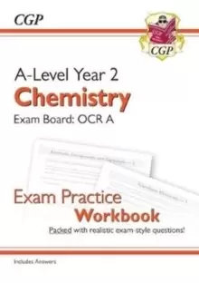 Image of A-Level Chemistry: OCR A Year 2 Exam Practice Workbook - includes Answers