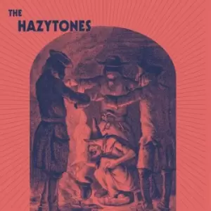 image of The Hazeytones by The Hazytones CD Album