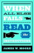 Image of when all else fails read the instructions with leaders guide