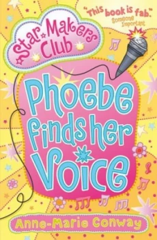 Image of Phoebe Finds Her Voice by Anne-Marie Conway Book