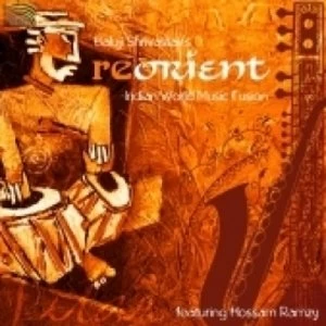 image of Re-Orient & Baluji Shrivastav Indian World Music Fusion CD