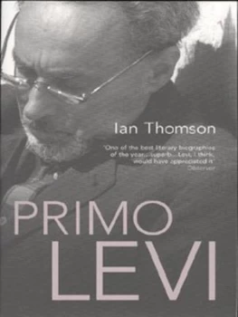 Image of Primo Levi by Ian Thomson