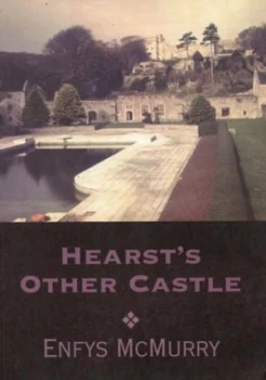 Image of Hearsts Other Castle by Enfys Mcmurry Book