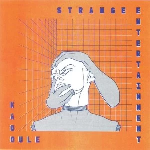 Image of Kagoule - Strange Entertainment Vinyl