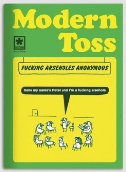 Image of Modern Toss. 9 Fucking Arseholes Anonymous by Jon Link Paperback
