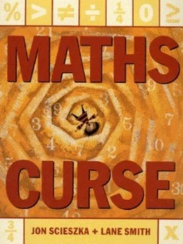Image of Maths Curse by Jon Scieszka and Lane Smith Paperback