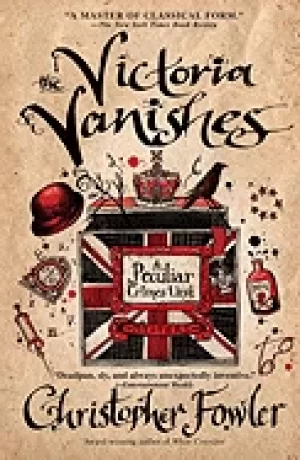 Image of victoria vanishes a peculiar crimes unit mystery fowler christopher