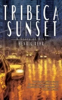 Image of Tribeca Sunset by Henrik Rehr Paperback