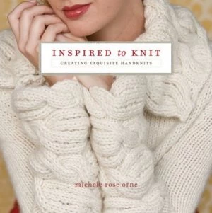 Image of Inspired to Knit by Michele Rose Orne Paperback