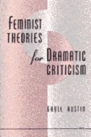 Image of feminist theories for dramatic criticism