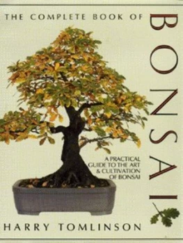 Image of The Complete Book of Bonsai by Harry Tomlinson Hardback