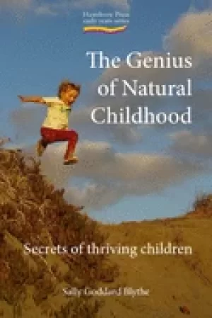 Image of genius of natural childhood the secrets of thriving children