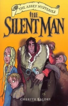 Image of The Silent Man by Cherith Baldry Book