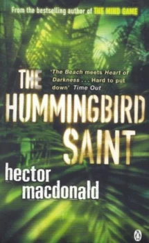 Image of The Hummingbird Saint by Hector Macdonald Paperback