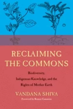 Image of reclaiming the commons biodiversity traditional knowledge and the rights o