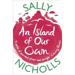Image of An Island of Our Own by Sally Nicholls (Paperback, 2015)