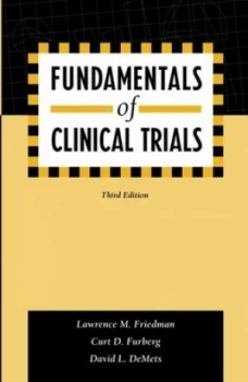 Image of Fundamentals of Clinical Trials by Lawrence M. Friedman Paperback