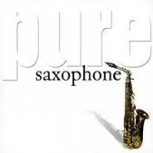 Image of Pure Saxophone CD
