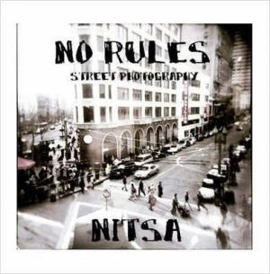 Image of No Rules Street Photography by Nitsa Paperback