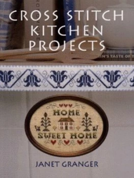 Image of Cross Stitch Kitchen Projects by Janet Granger Book