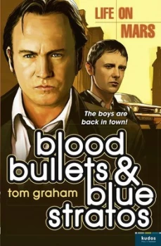 Image of Blood Bullets and Blue Stratos by Tom Graham Book