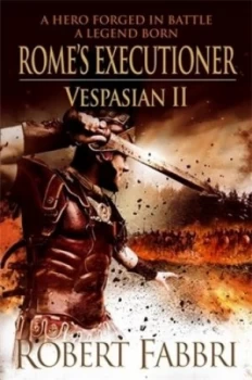 Image of Romes Executioner by Robert Fabbri Hardback