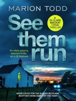 Image of See them run by Marion Todd