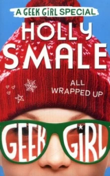 Image of All Wrapped up by Holly Smale Paperback
