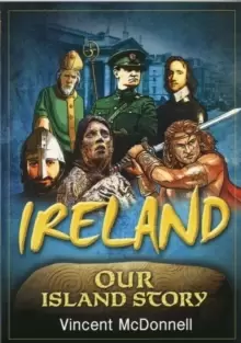 Image of Ireland : Our Island Story