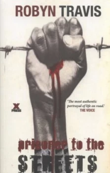 Image of Prisoner to the Streets by Robyn Travis Paperback