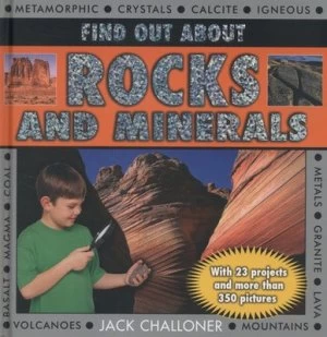 Image of Find Out about Rocks and Minerals by Jack Challoner Hardback