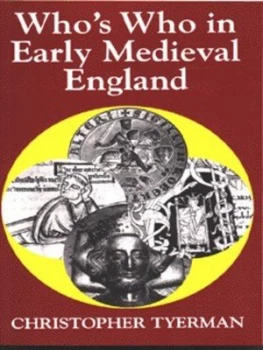 Image of Whos Who in Early Medieval England 1066-1272 by Christopher Tyerman Paperback
