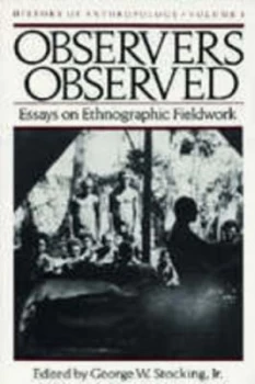 Image of Observers Observed by George W. Stocking Paperback