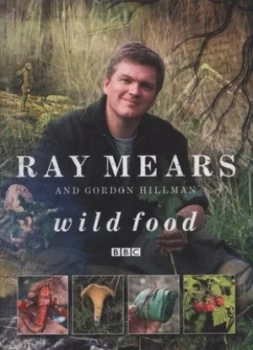 Image of Wild Food by Ray Mears Paperback