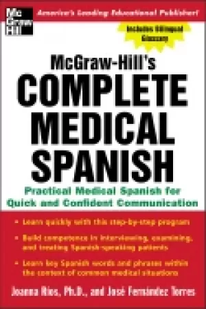 Image of complete medical spanish a practical course for quick and confident communi
