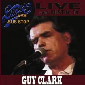 Image of Live from Dixies Bar & Bus Stop by Guy Clark CD Album