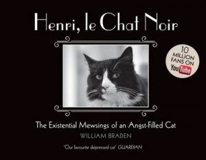 Image of Henri Le Chat Noir by William Braden Hardback