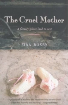 Image of The Cruel Mother by Sin Busby Paperback
