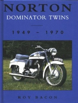 Image of Norton Dominator Twins by Roy Hunt Bacon Hardback