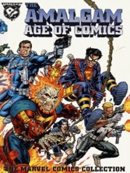 Image of The Amalgam Age of Comics. Marvel Collection by Chuck Dixon Paperback