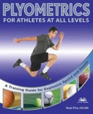 Image of plyometrics for athletes at all levels a training guide for explosive speed