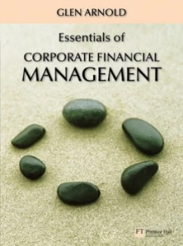 Image of Essentials of Corporate Financial Management by Glen Arnold Paperback