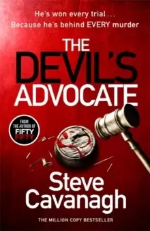 Image of The Devil's Advocate : The Sunday Times Bestseller and follow up to THIRTEEN and FIFTY FIFTY