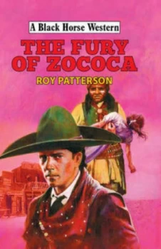 Image of The Fury of Zococa by Roy Patterson Hardback