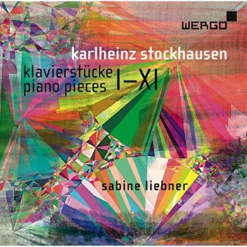 Image of Sabine Liebner - Karlheinz Stockhausen: Klavierst&uuml;cke I-XI CD