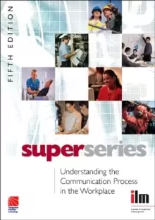 Image of Understanding the Communication Process in the Workplace Super Series
