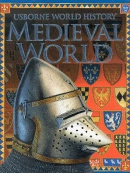 Image of Medieval World by Jane Bingham and Fiona Chandler and Inklink Firenze Hardback